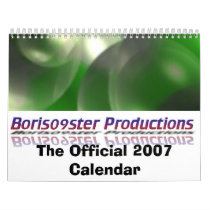 Boris09ster Productions Official 2007 Calendar by boris09ster Boris09ster Productions Official 2007 Calendar