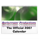 Boris09ster Productions Official 2007 Calendar