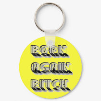 Born Again What keychains by LisaRosie Born Again What keychains
