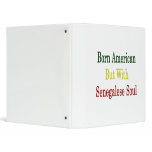Born American But With Senegalese Soul Binder