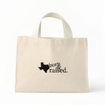 Born and raised in Texas