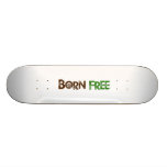 Born Free White Background skateboards