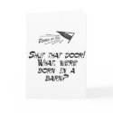 Born in a barn? cards by EchoesofDad Born in a barn? cards