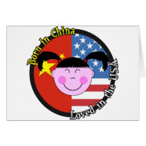 Born in China Loved in the USA Big Girl Greeting Cards