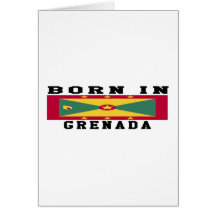 Born In Grenada Greeting Card