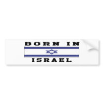 Born In Israel Bumper Sticker