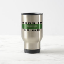 Born In Saudi Arabia Coffee Mugs