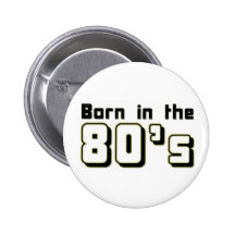 Born in the 80s button
