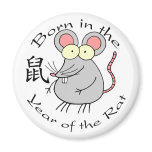 Born in the Year of the Rat (Chinese) Magnet