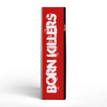 BORN KILLERS binders