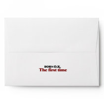 Born OK the first time Envelope
