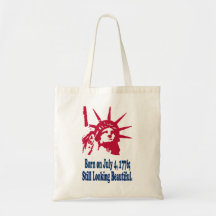 Born on July 4, 1776; Still Looking Beautiful. Bags