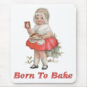 Born To Bake mousepads by Memory_Lane Born To Bake mousepads