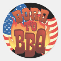 Born to BBQ Round Stickers