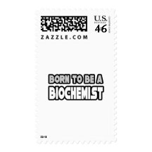 Born To Be A Biochemist Postage Stamp