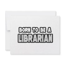 Born To Be a Librarian Custom Announcements