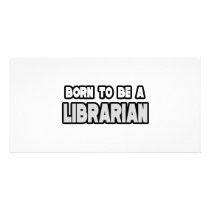 Born To Be a Librarian photo cards