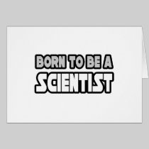 Born To Be A Scientist Cards