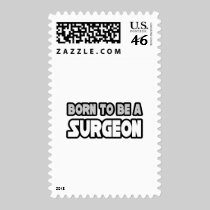 Born To Be A Surgeon Postage Stamps