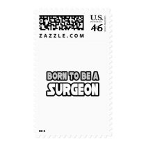 Born To Be A Surgeon postage by SurgeonShirts Born To Be A Surgeon postage