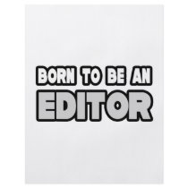 Born To Be an Editor Flyer Design