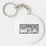 Born To Be An NMR Guru Keychain