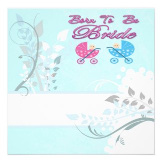 born to be bride to be wedding shower party bridal invitations