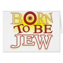 Born to Be jew Cards