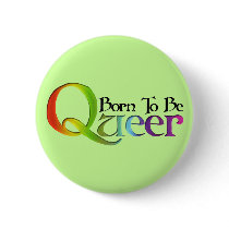 Born to Be Queer Buttons