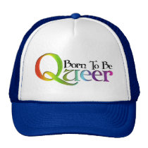 Born to Be Queer Hats