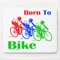 BORN TO BIKE T-SHIRTS AND GIFTS mousepads
