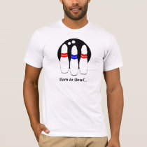 born to bowl t-shirts by joke_creator born to bowl t-shirts
