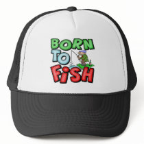 Born To Fish Fishing T-shirts and Gifts hats by sagart1952 Born To Fish Fishing T-shirts and Gifts hats