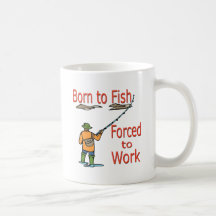 Born To Fish Forced To Work red Mugs