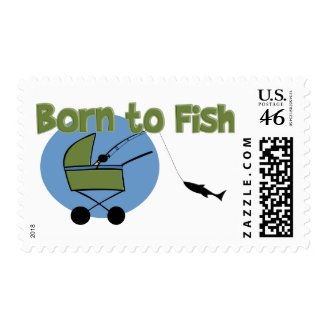 Born To Fish Stamps
