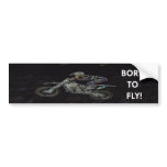 Born to fly bumper sticker
