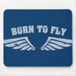 Born To Fly Wings Mouse Pads