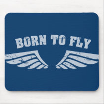 Born To Fly Wings Mouse Pads