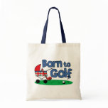 Born To Golf Bags