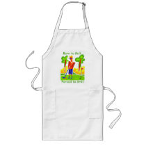 Born to Golf...Forced to Grill! aprons