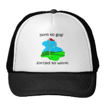 born to golf forced to work mesh hat