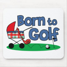Born To Golf Mouse Pad