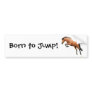 Born to Jump Equestrian Bumper Sticker
