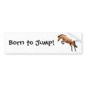 Born to Jump Equestrian Bumper Sticker bumper stickers