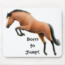 Born to Jump Thoroughbred Horse Mousepad by twopurringcats Born to Jump Thoroughbred Horse Mousepad