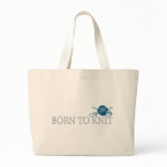 Born To Knit Tote Bag