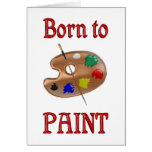Born to Paint Greeting Cards