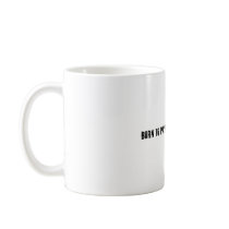 Born to Party. Forced to Work. mugs by thecoyote Born to Party. Forced to Work. mugs