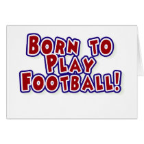 Born to Play Football cards