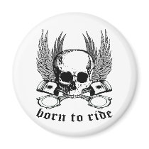 Born To Ride Refrigerator Magnet